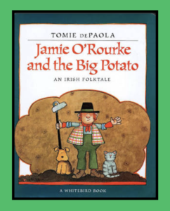 Jamie O'Rourke-and-the- Big- Potato-activities